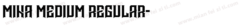 mina medium regular字体转换